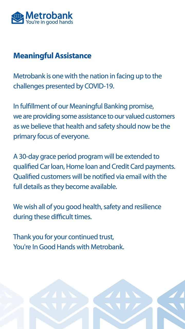 Metrobank's message of meaningful assistance by extending grace period for payment due to #COVID19.