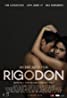 A movie poster for "Rigodon," a VivaFilms release, showcases a man and woman embracing intimately, draped in dim lighting. The title is prominently displayed at the bottom, with actor names at the top. The overall mood is sensual and mysterious, with dark hues dominating the background.