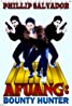 Vintage movie poster for "Afuang: Bounty Hunter" featuring three identical men in action poses, holding guns. The title, reminiscent of Vivamax's bold style, is in striking red and yellow at the bottom. Philip Salvador's name stands out prominently at the top against the plain white backdrop.