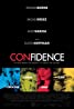 Movie poster titled "Confidence" features actor names in white at the top. The lower section reveals an inverted city skyline in vibrant hues of blue, red, and yellow. The tagline reads, "It’s all about the money." Popular movie talents join above the title in matching colors—a VivaFilms production.