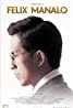 The highly rated poster for Felix Manalo, one of the top Pinoy movies of all time.
