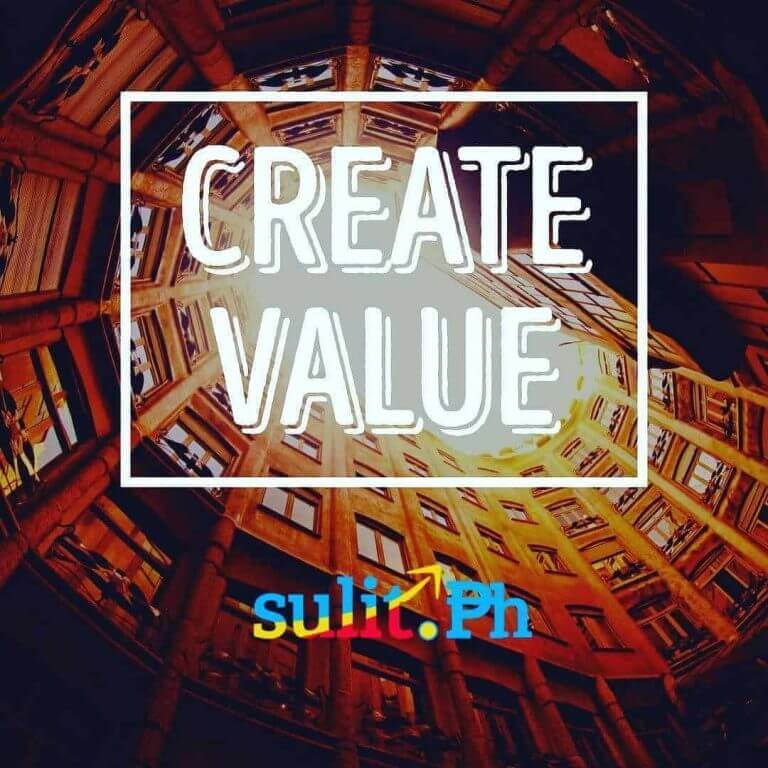 The words create value in the middle of a building.