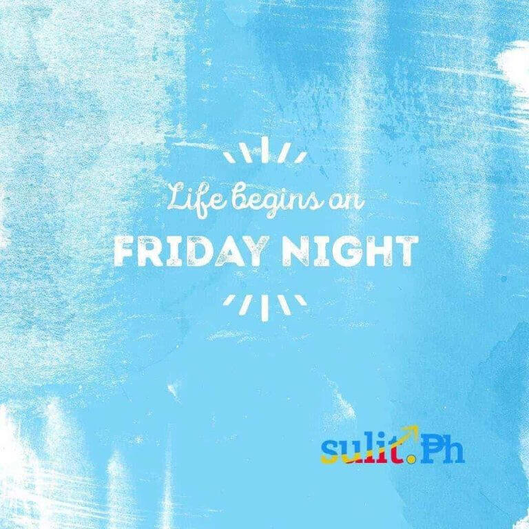 Friday night.