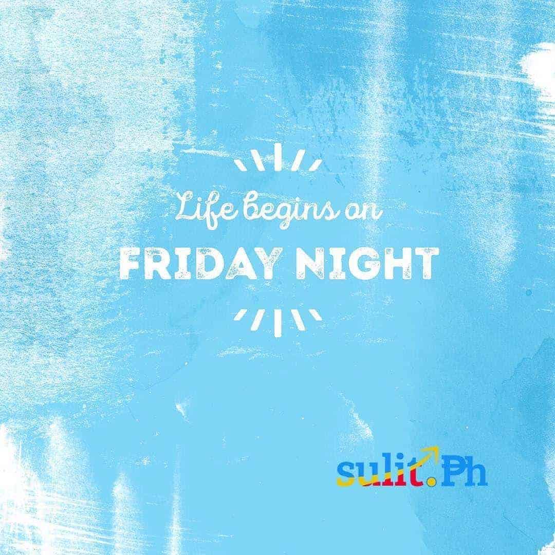 Friday night.