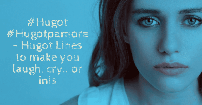 Best Hugot Lines
