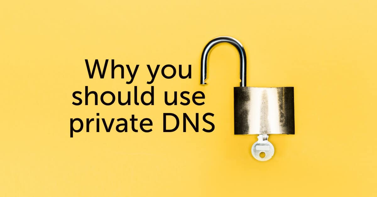 use private DNS for security