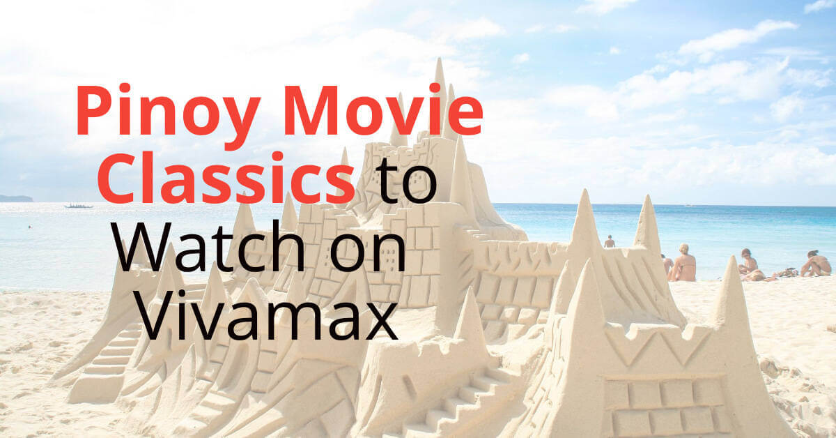 classic pinoy movies 80s