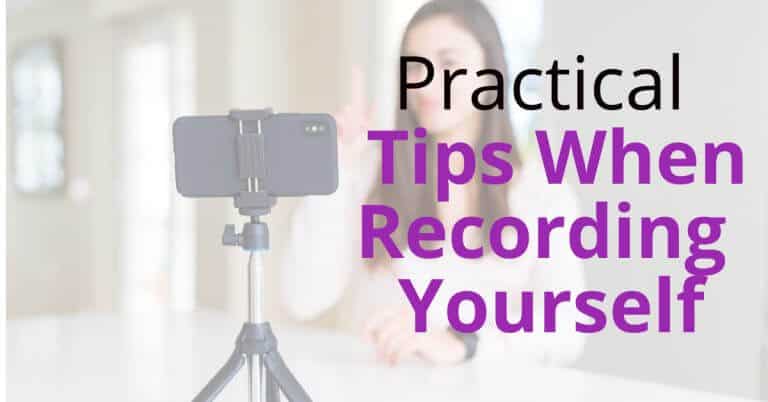 Recording Yourself: Practical Tips for an Effective Session.
