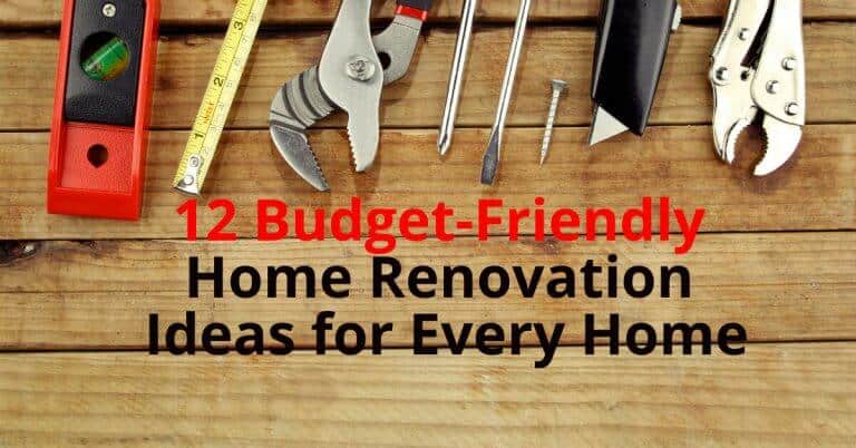 12 budget-friendly renovation ideas for any home