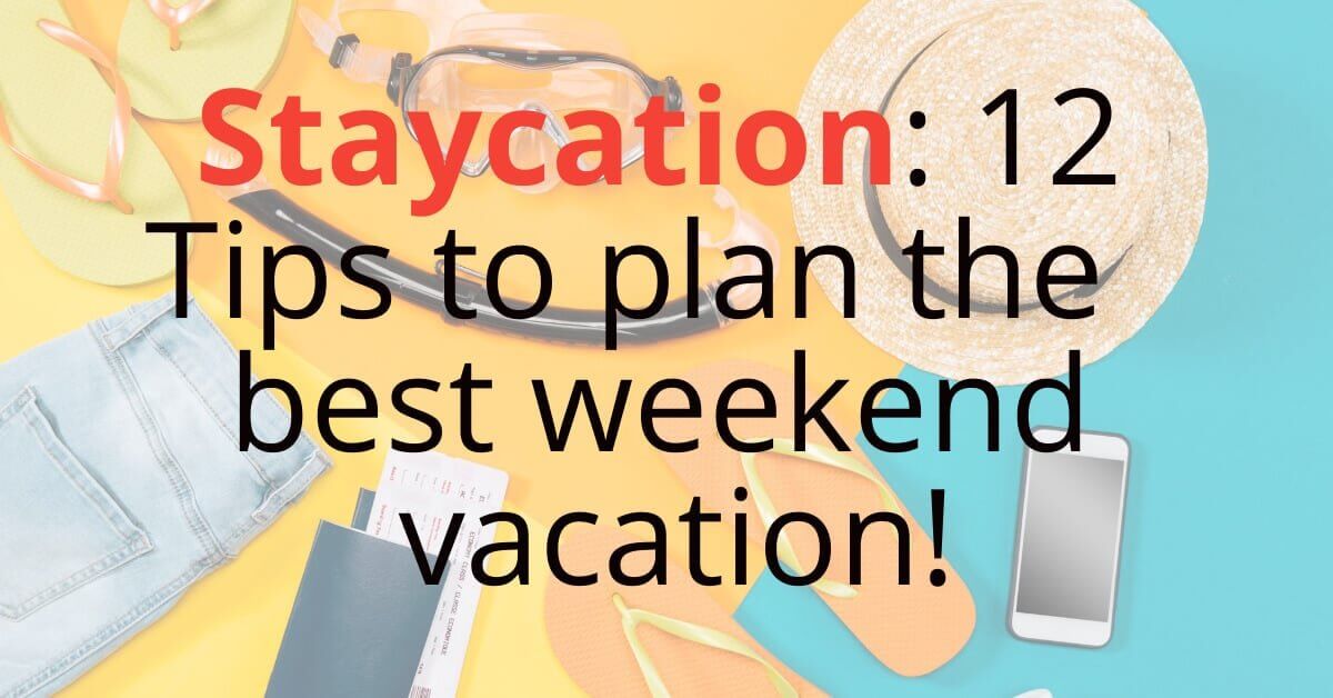 staycation 101