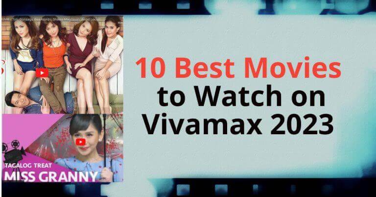 best movies vivamax