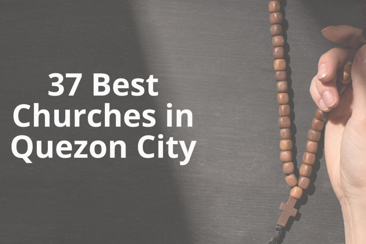 discover the top 37 churches in quezon city offering breathtaking religious experiences and architectural marvels.