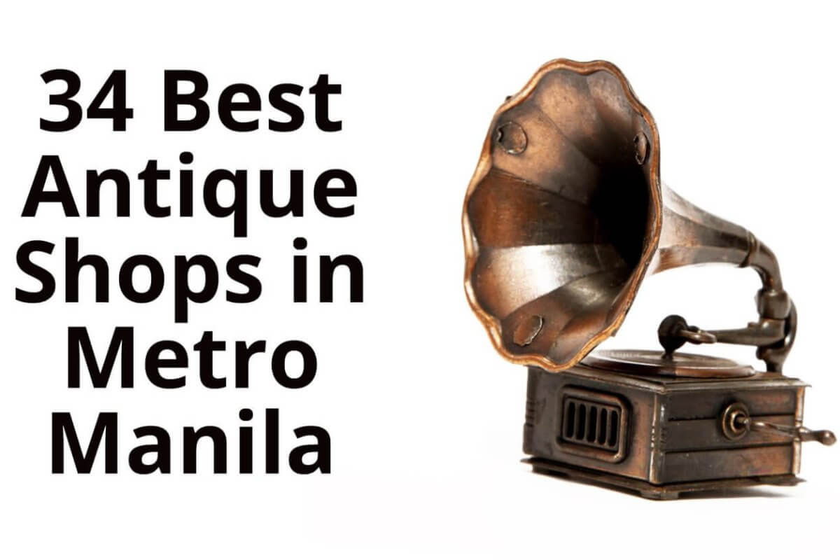 hidden gems: 34 of the metro manila's best antique shops, offering a wide array of timeless treasures.
