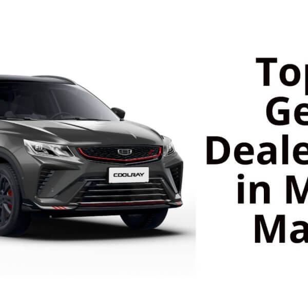 top 20 geely dealerships in metro manila.