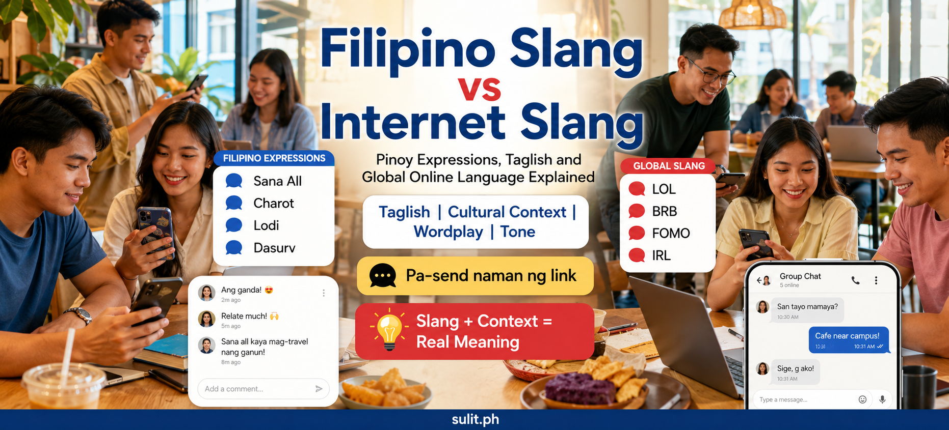 Filipino Slang vs Internet Slang graphic contrasting Pinoy expressions such as Sana All, Charot and Lodi with global slang LOL, BRB, FOMO and IRL, with young Filipinos chatting on their phones