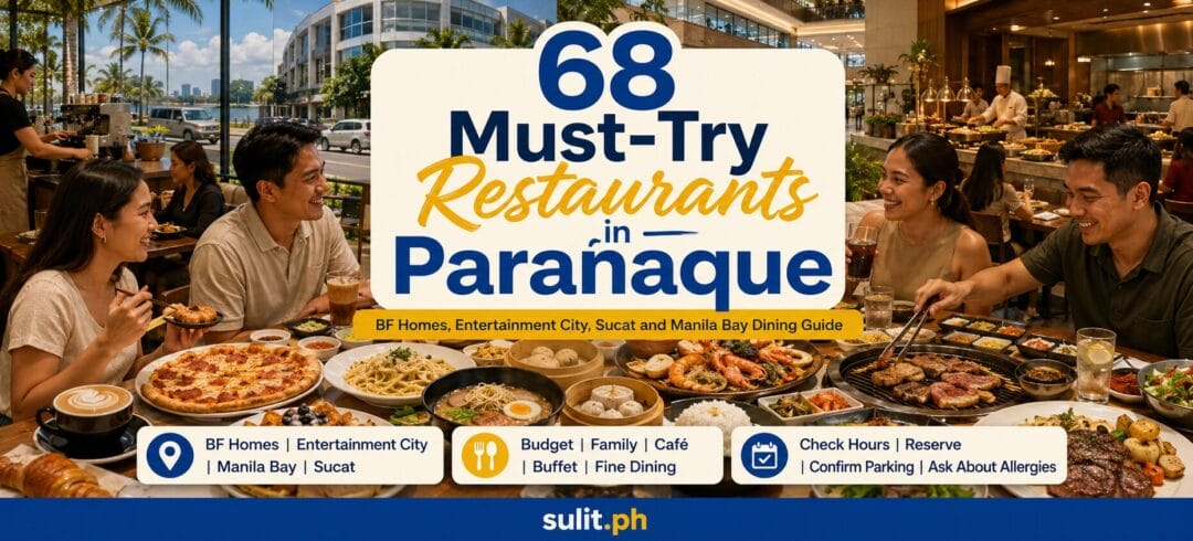 68 Must-Try Restaurants in Parañaque: A Practical Dining Guide 68 Must-Try Restaurants in Paranaque dining guide graphic with a spread of pizza, pasta, seafood and grilled dishes, covering BF Homes, Entertainment City, Sucat and Manila Bay